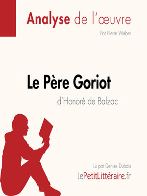 cover image of Le Père Goriot d'Honoré de Balzac (Analyse de l'oeuvre)